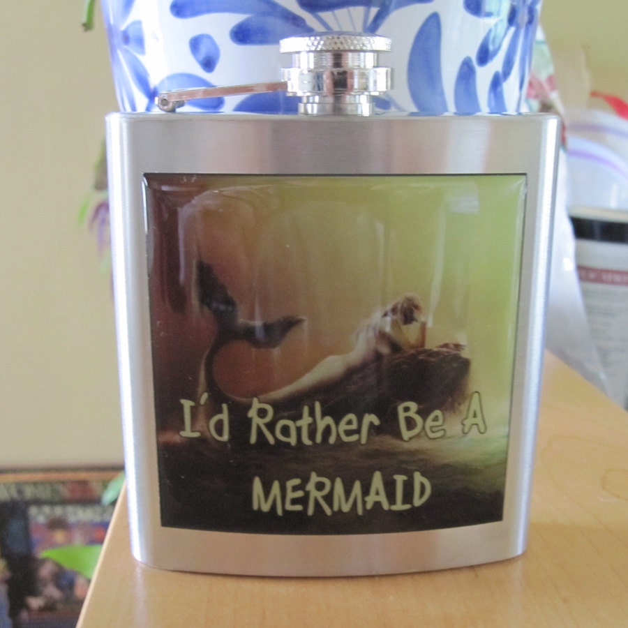 Id Rather Be A Mermaid Liquor Hip Flask