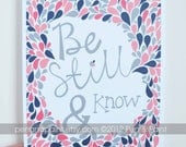 Navy & Coral, Scripture, Bible Verse, Psalms, Be Still and Know, Girls Room, Nursery Art, Inspirational Quote 8 x 10 Art Print