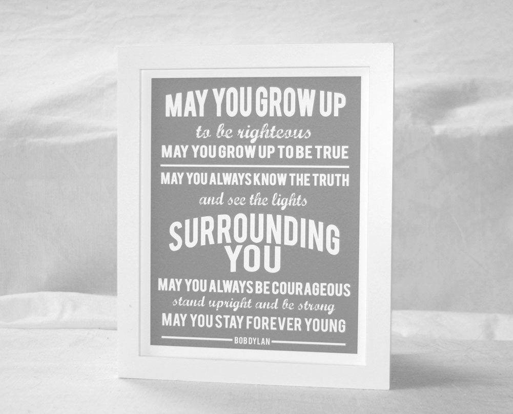 Forever Young Bob Dylan Positive Art Print Kids Decor