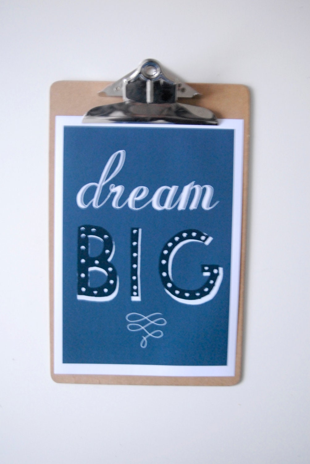 Hand Drawn Type - 'Dream Big' -  Art Print A4