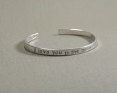 Love you to the moon and back massive sterling silver cuff bracelet
