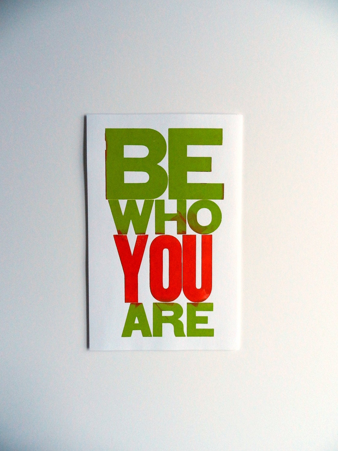 Green and Orange Fun Letterpress Poster, Be Who You Are Vibrant Colorful, Large Letters 11x17 Bold Typography Print
