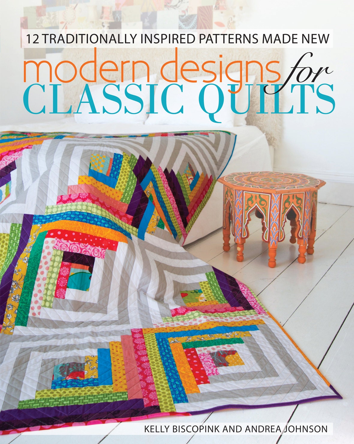Modern Designs For Classic Quilts - Signed Author Copy