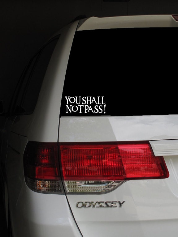 You Shall Not Pass vehicle decal