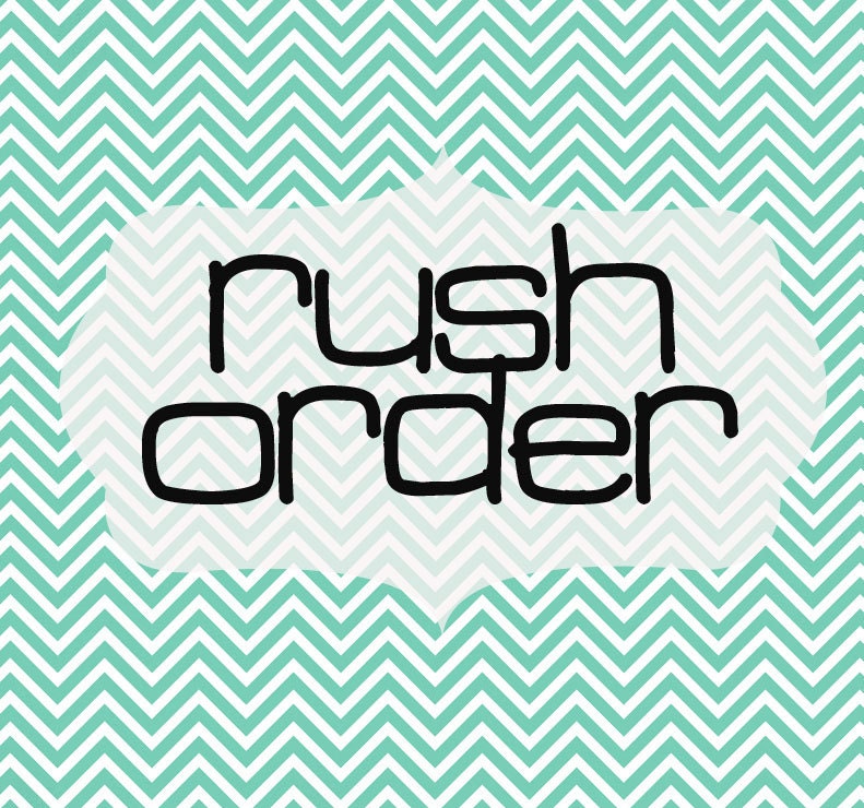 Rush Order- Add On