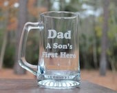 Dad's Beer Mug, A Son's First Hero