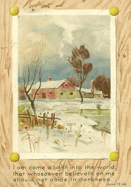Victorian Scripture Card John 12:46 Snow covered landscape and faux bois border