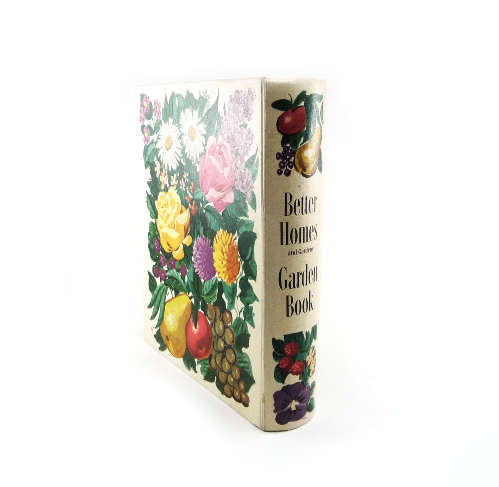 Garden Book - Better Homes gardening how to, floral cover