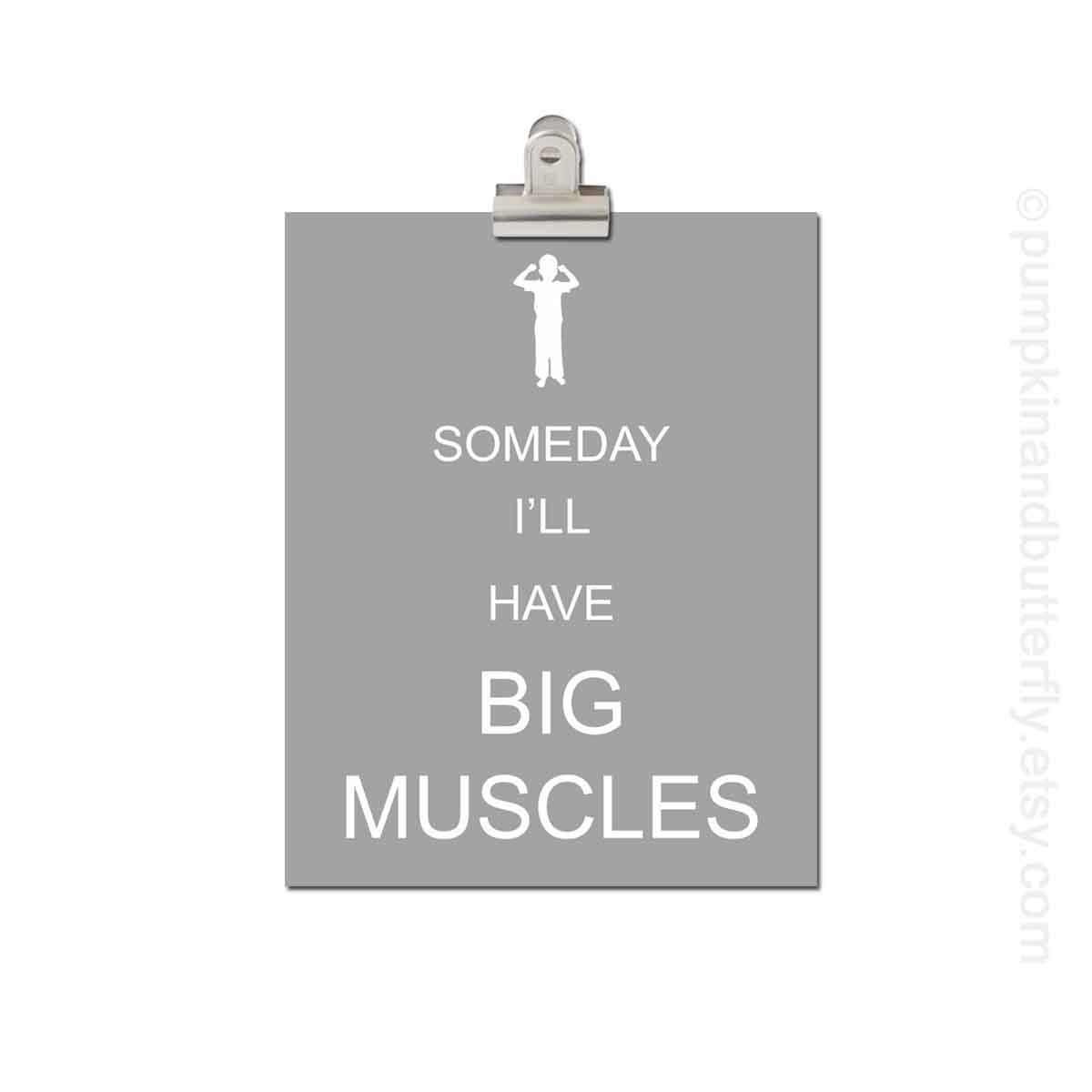 Kids Wall Art - Childrens Art Print Poster, 11x14 Print, Gray, Grey, Dude, Little Man, Silhouette, Someday I'll Have Big Muscles