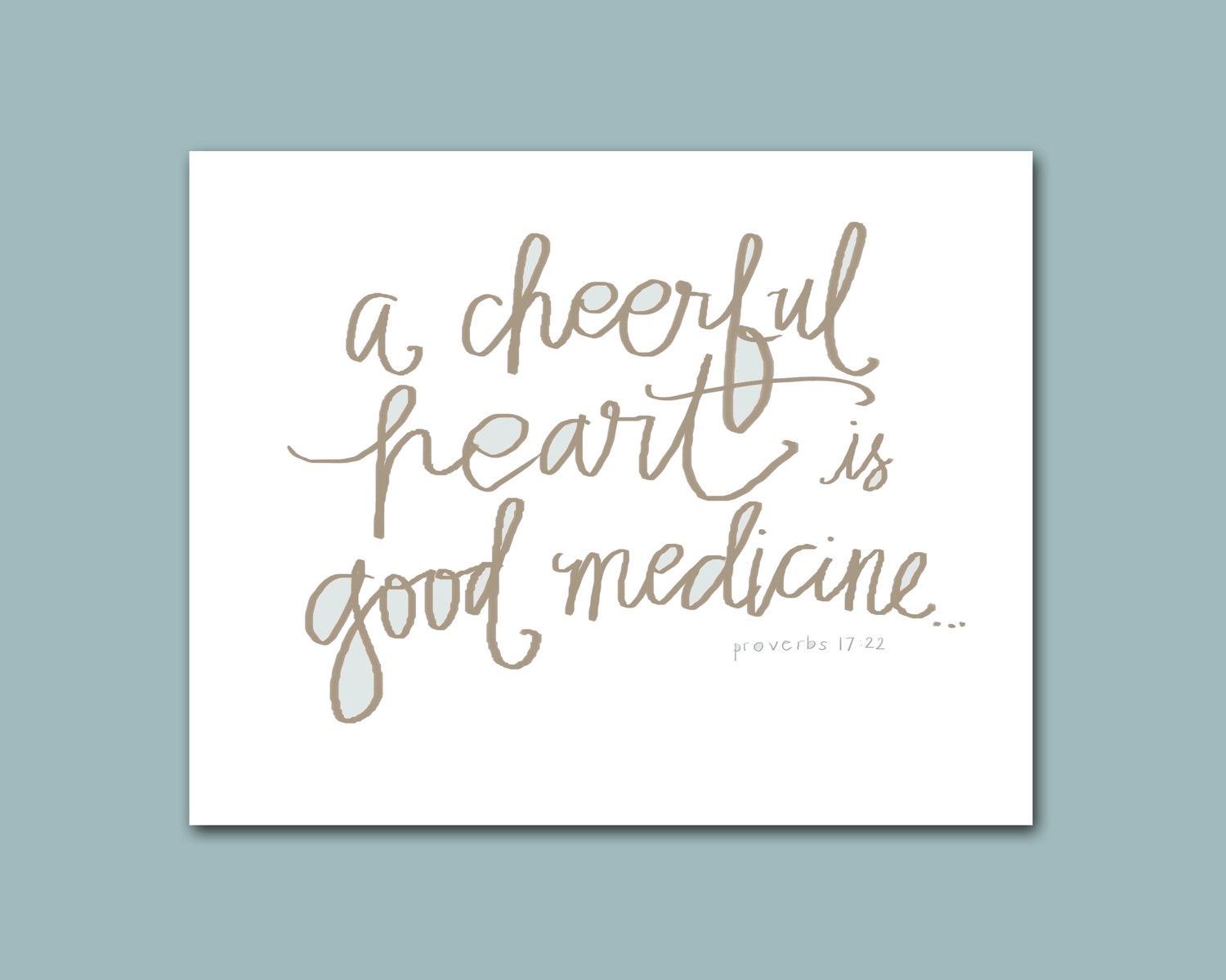 Bible Verse Art- 5x7 Giclee Print - Christian Art, Scripture Art, Encouragement, Heart, Valentines Day,Taupe,  Light Blue