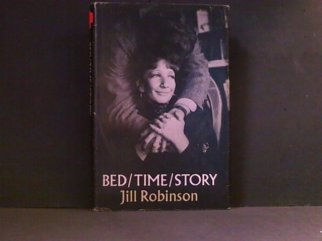 Bed/Time Story Jill Robinson