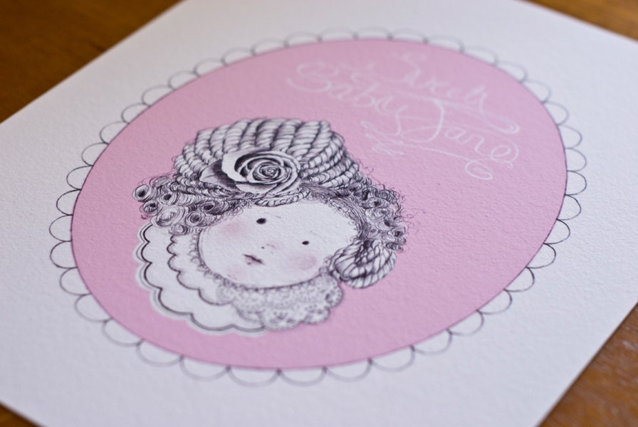 Sweet Baby Jane - cute illustration print - Limited edition of 50 plus FREE WORLDWIDE SHIPPING