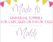 Made to Match Printable Cupcake Toppers/Favor Tags Il_170x135