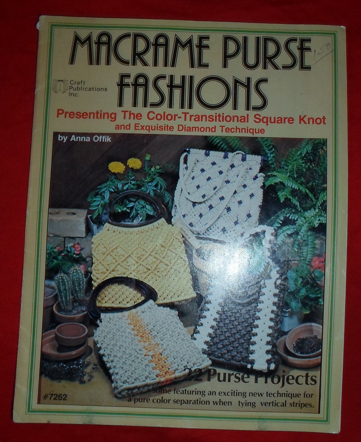 Macrame Purse Pattern Book, 22 Purse Projects, Exquisite Diamond Technique, Vintage, 1978, Craft Publications Inc., Anna Offik