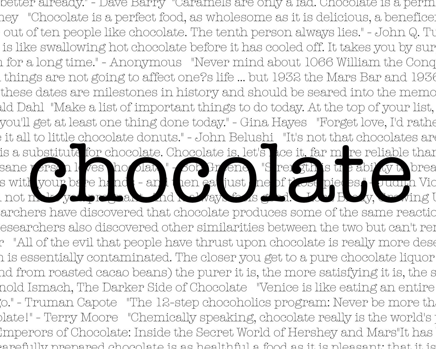 Chocolate quotes print - 8 x 10 Black & white, foodie print