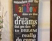 Somewhere over the Rainbow- chalkboard style - vintage lettering - with Rainbow letters -