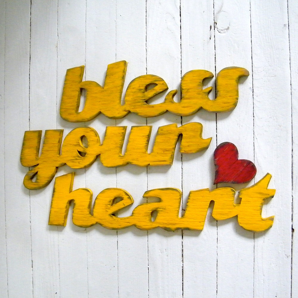 Bless Your Heart Sign Southern Home Decor Wooden Sign