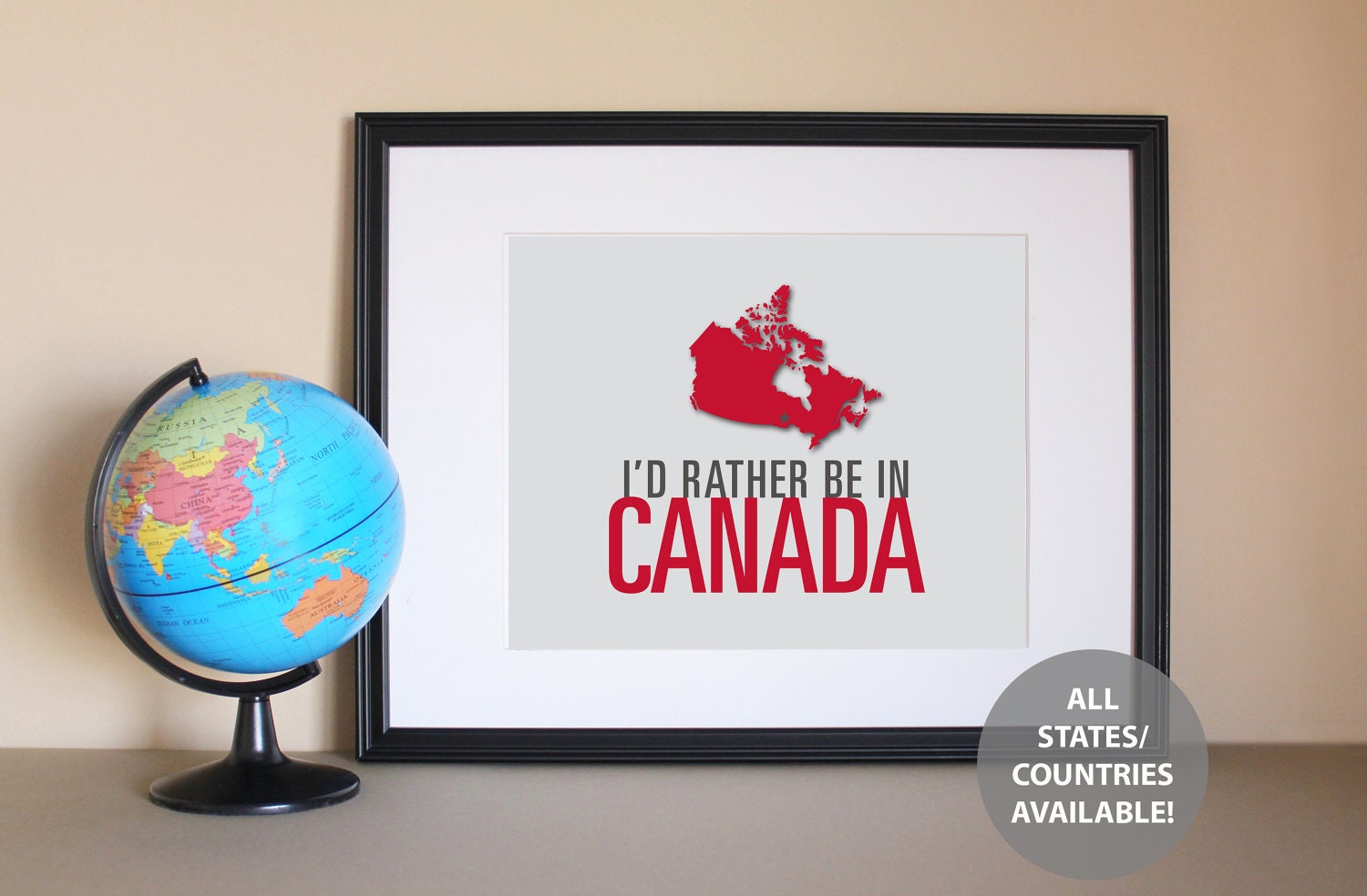 Canada Typography, I'd Rather Be In CANADA, 8x10, Choose Color, Unframed