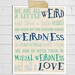 We Are All A Little Weird Poster Print in Blues - Dr. Seuss Quote Typography