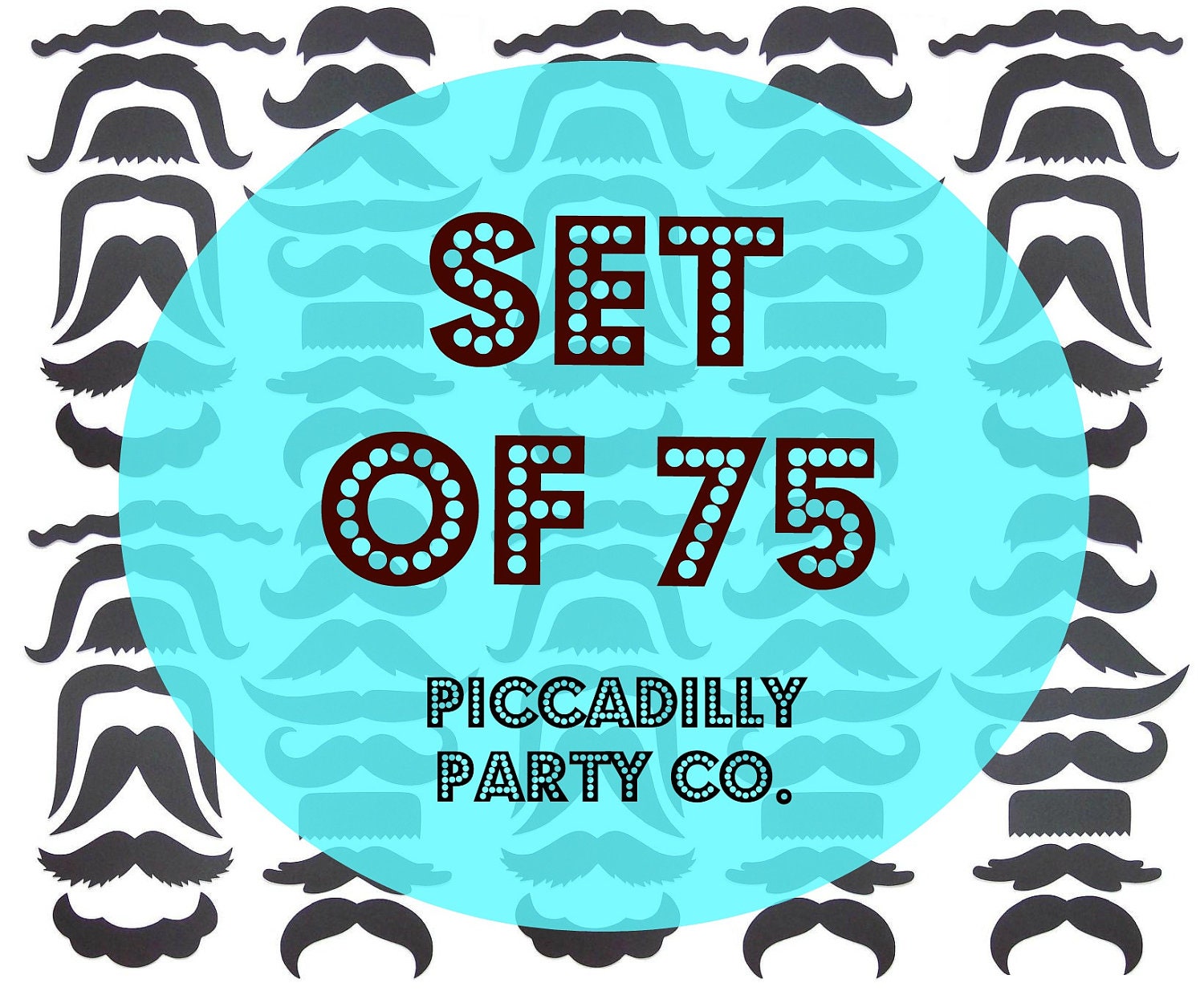 75 Mustache Cut Outs - Die Cuts - Photo Props - Party Decorations - Garlands - Party Straws - Photo Booths