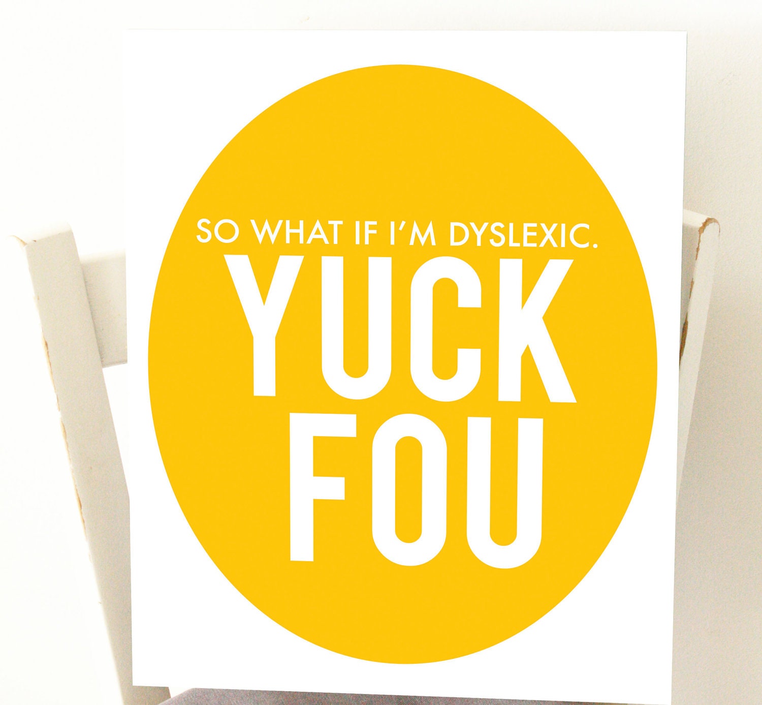 Funny Geekery Art Print, Modern Funny Art Print, Dorm Room Decor, Yuck Fou, Mustard Yellow,11x14