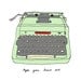 Vintage Typewriter- Choose Your Color- 5x7 Illustration Print