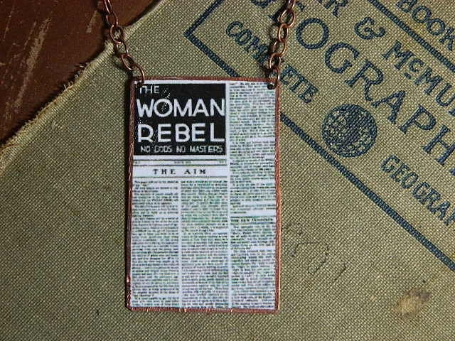 Feminist necklace Woman Rebel mixed media jewelry  Margaret Sanger No Gods No Masters