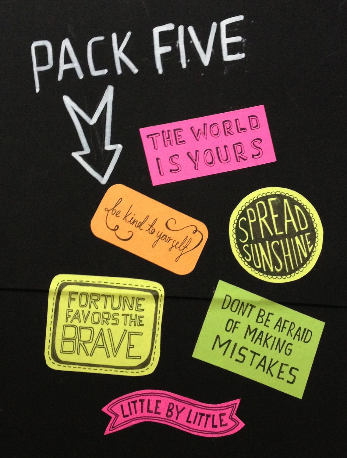 Neon Sticker-Bombing Quote Stickers -- pack five --  