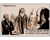 Tragedy 242: Shy Sorcerer Print