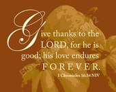 Scripture Art Print Word Art Thanksgiving Give Thanks God 1 Chronicles 16:34 Christian Home Decor 8 x 10