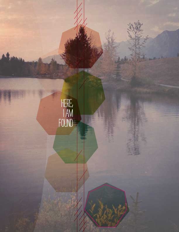 Here, I am Found 8x10 Instagram Art Print