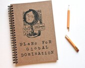 funny notebook journal Plans For Global Domination journal steampunk gift