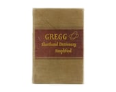 FREE SHIPPING - Gregg Shorthand Dictionary Simplified - John Robert Gregg - Vintage Book 1940's  - Sale