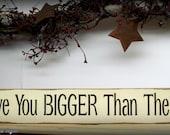 Wooden Sign  / I Love You Bigger Than The Sky / Wood Wall Decor