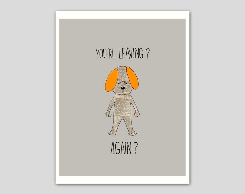 Dog Art Print Quote - Dog Poster - 8 x 10 Art Print