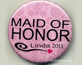 Wedding Buttons Bride  Brides Maid  Maid of Honor Personalized Buttons Custom Buttons SET of 10