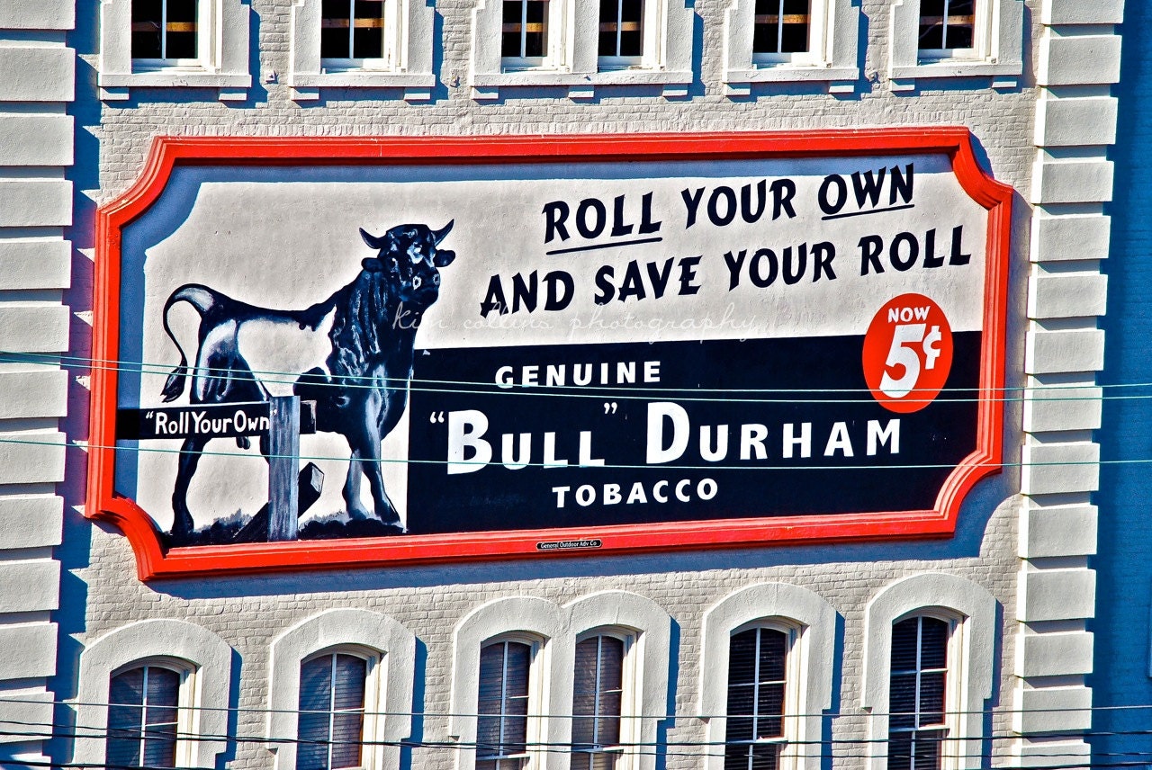 Bull Durham Tobacco- Durham, North Carolina 10x15-Other Sizes Available-Fine Art Photography-Gift,Urban