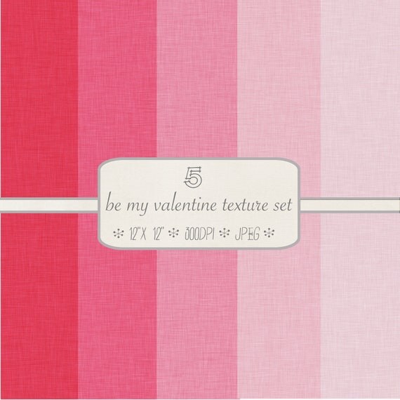 Textured Digital Paper Pack // Be My Valentine // 5 pieces // jpeg files // 300 DPI // Instant Download Il_570xn