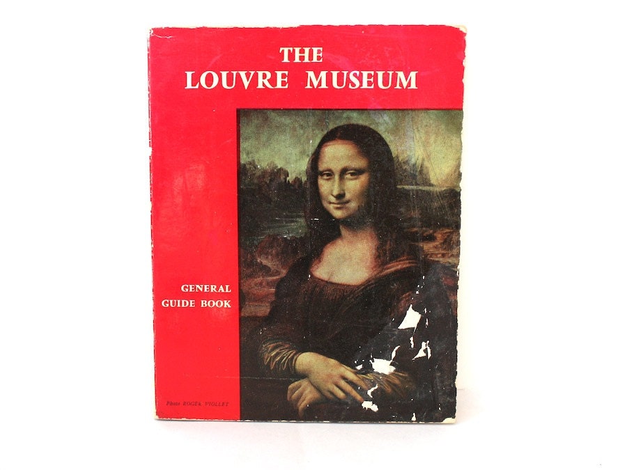 Louvre Museum Guide Book Circa 1960s Mona Lisa Art Travel Paris France Illustrated Vintage Book