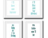 Nursery Wall Decor-Kids Room Art Prints-I'll Love You Forever Print for Nursery 8x10 Set of Four
