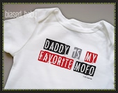 Daddy is My Favorite MOFO Onesie - Funny Baby Gift