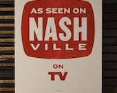 As Seen on Nashville on TV - commemorative poster - LETTERPRESS