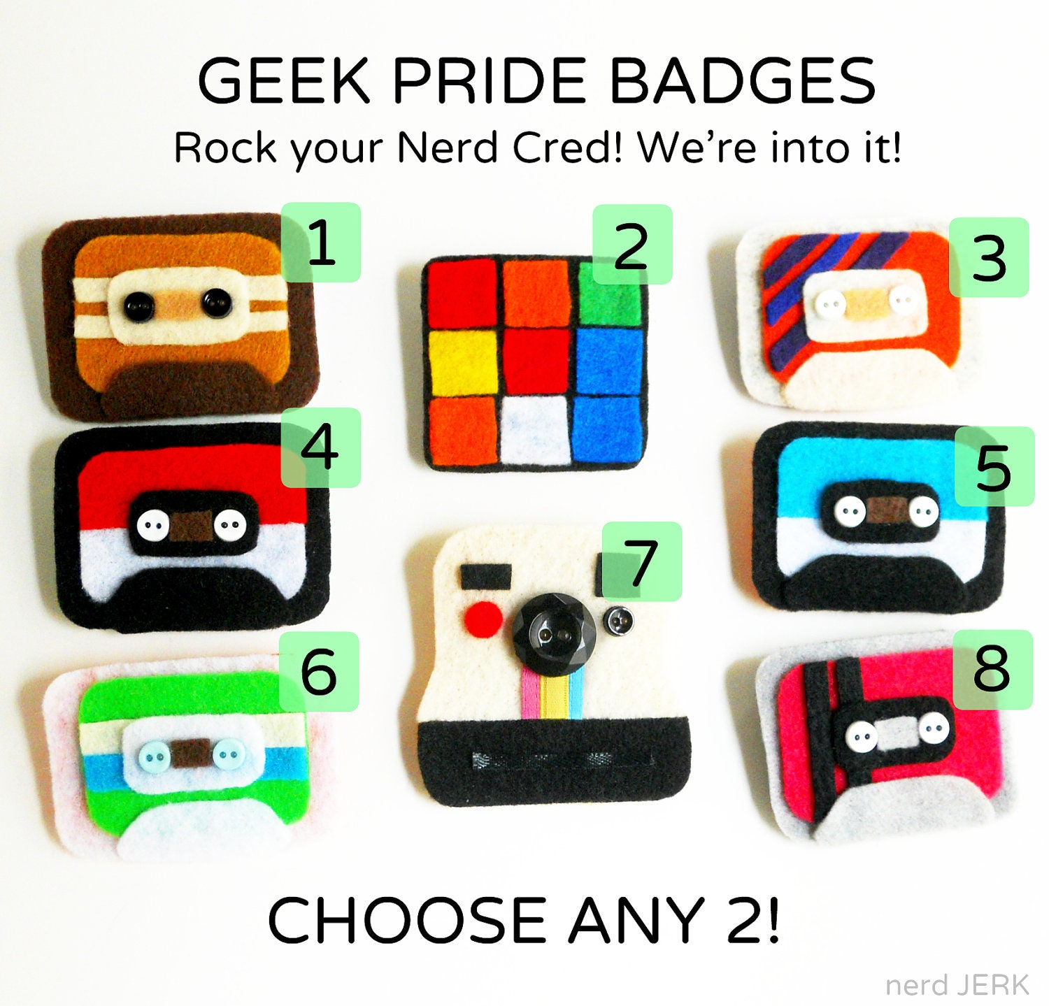 GEEK PRIDE Badges - CHOOSE 2 Rad Handmade Felt Brooches of Nerd Cred - Retro Cameras, Mix Tapes, Rubix Cubes - Ready to Ship