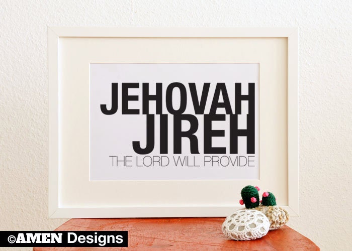 Jehovah Jireh. 8x10in. PDF. Printable Christian Typographical Design..