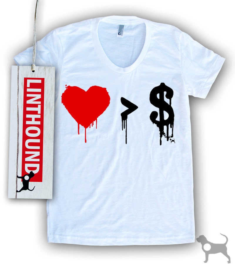 Love Vs. Money Women's Poly Cotton T-Shirt by American Apparel (S M L XL) Choose Your Shirt Color