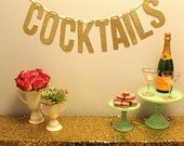Gold Glitter "COCKTAILS" Banner Garland perfect for your wedding bar, bar cart or nye party
