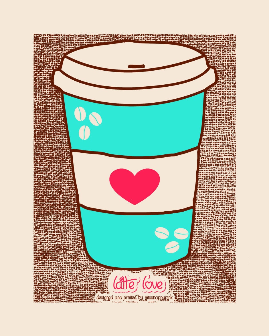 Latte Love Screen Print