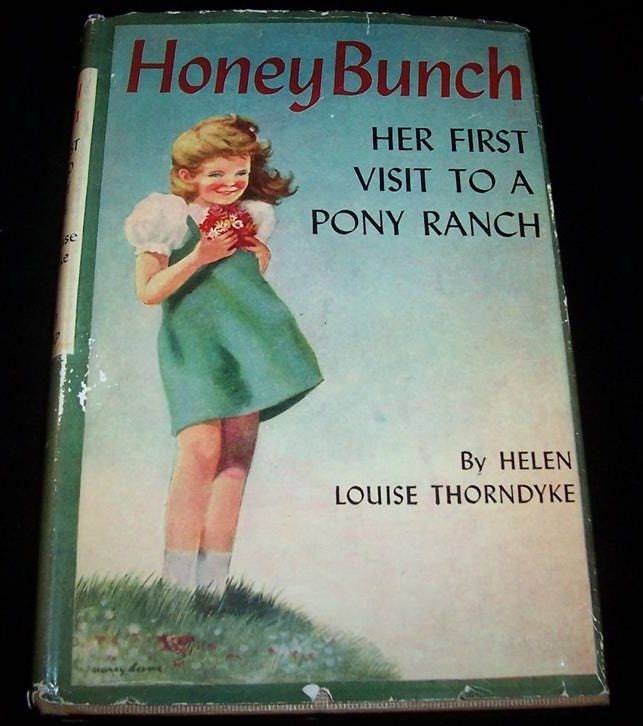 Honey Bunch, her first visit to a pony ranch (Honey Bunch books) Helen Louise Thorndyke