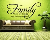 16''x40'' (Medium) - Family Life Begins Love Never Ends - Vinyl Text Wall Words Quotes Sticker Art