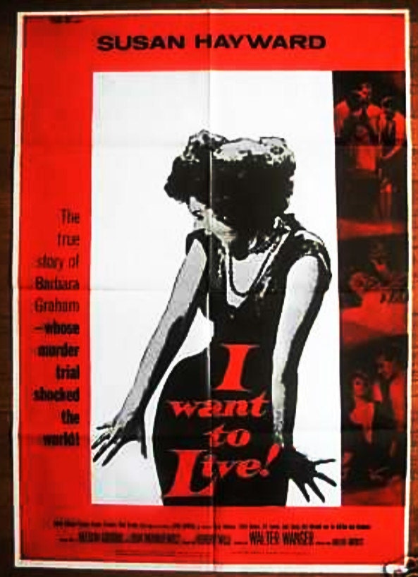 Vinatge Rare 1958 Noir  1st Sheet Original I Want to Live Movie Poster Starring Susan Hayward